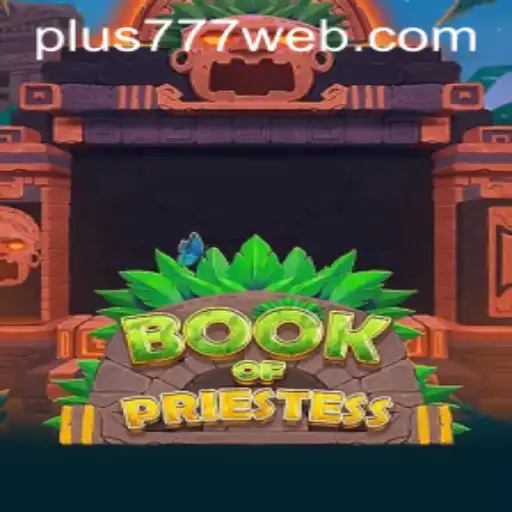 Discovering the Mystique of BookOfPriestess and Plus777.COM