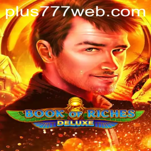 Explore the Thrilling Depths of Book of Riches Deluxe: A Journey into Ancient Mysteries