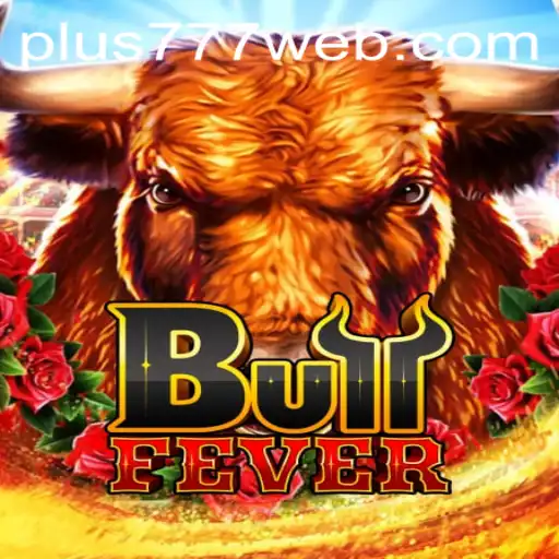 The Exciting World of BullFever: A Thrilling Experience with Plus777.COM