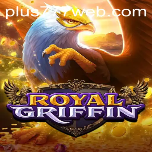 Explore RoyalGriffin: The Mesmerizing World of Strategic Gameplay