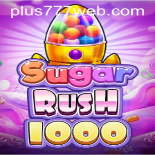 Dive Into the Exciting World of SugarRush1000 at Plus777.COM