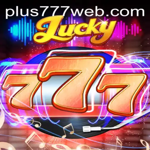 Discover the Thrills of Lucky777: The Ultimate Gaming Experience