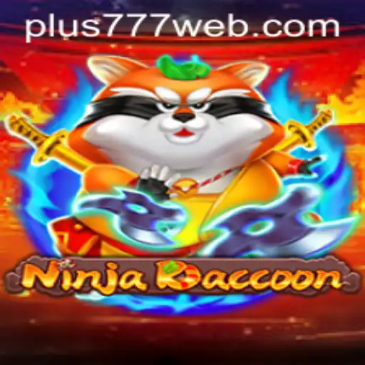Exploring the Adventurous World of NinjaRaccoon and the Exciting Keyword Plus777.COM