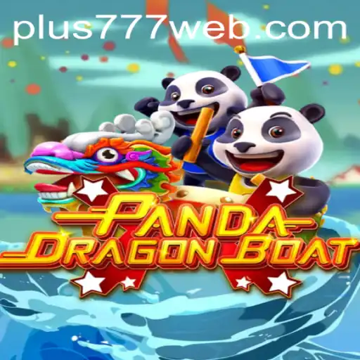 Explore the Exciting World of PANDADRAGONBOAT